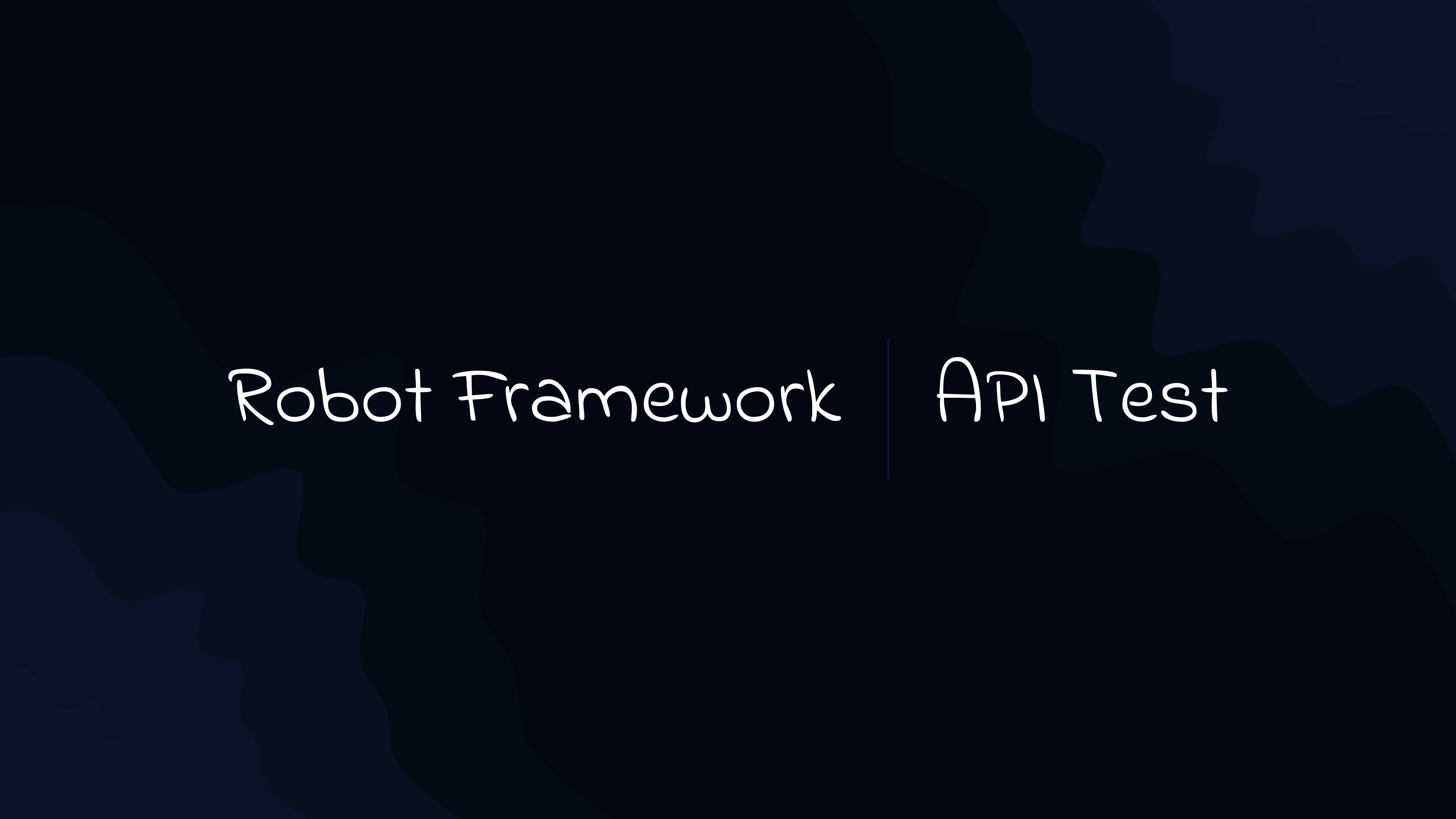 API Test Automation with Robot Framework and Database Validation